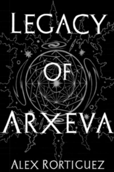 Legacy Of Arxeva