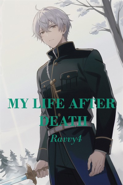My Life After Death