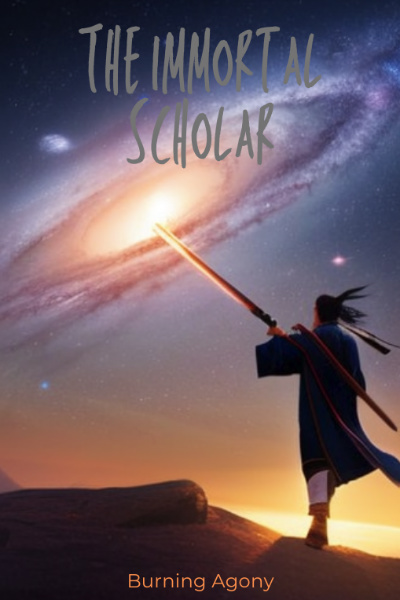 The Immortal Scholar