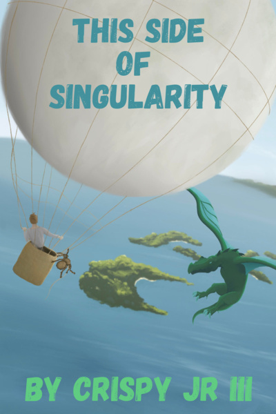 This Side of Singularity
