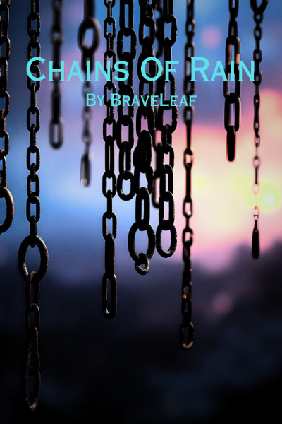 Chains Of Rain