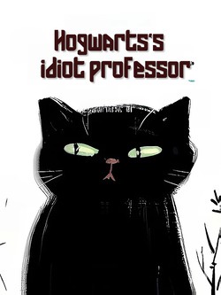 Hogwarts’s idiot professor