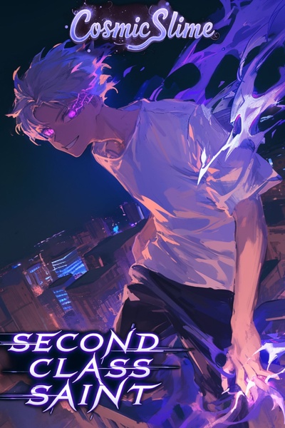 SECOND-CLASS SAINT [Urban Fantasy]
