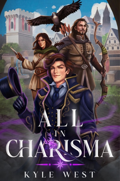 All in Charisma (A LitRPG/Portal Fantasy Adventure)