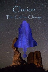 Clarion: The Call to Change