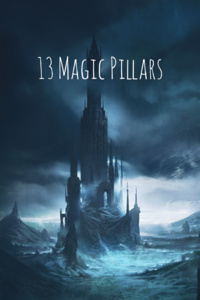 13 Magic Pillars