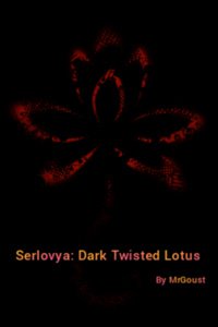Serlovya: Dark Twisted Lotus