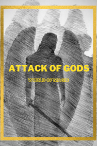 Attack of Gods: World of Magic