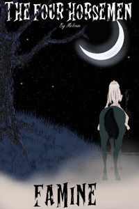 The Four Horsemen: Famine