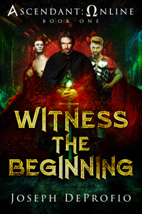 Ascendant: Online | Book One | Witness the Beginning