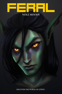 Feral - Evil is a matter of perspective