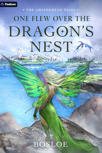 Amatherean Tales - One Flew Over The Dragon's Nest [LitRPG] - Book 3 stubbed