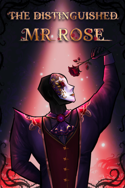 The Distinguished Mr. Rose: LitRPG Adventures of a Gentlemanly Madman [Book 1 Stubbed]