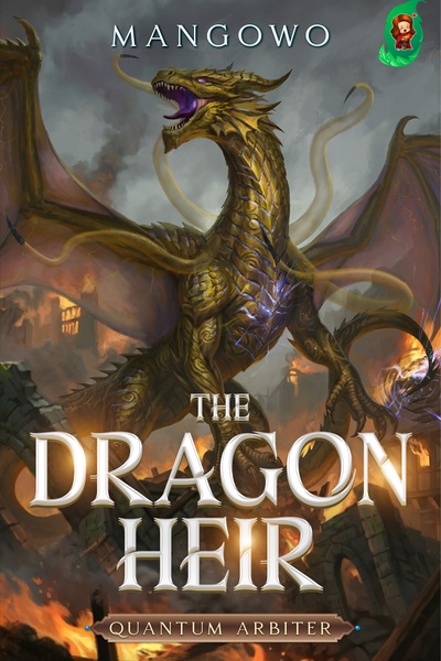 The Dragon Heir [A Monster Evolution LitRPG]