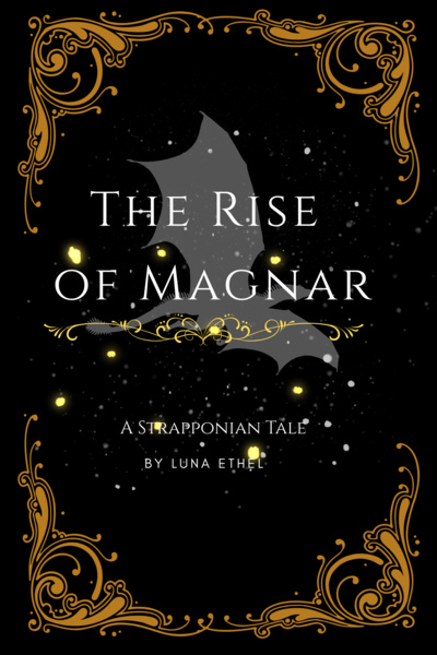 The Rise of Magnar