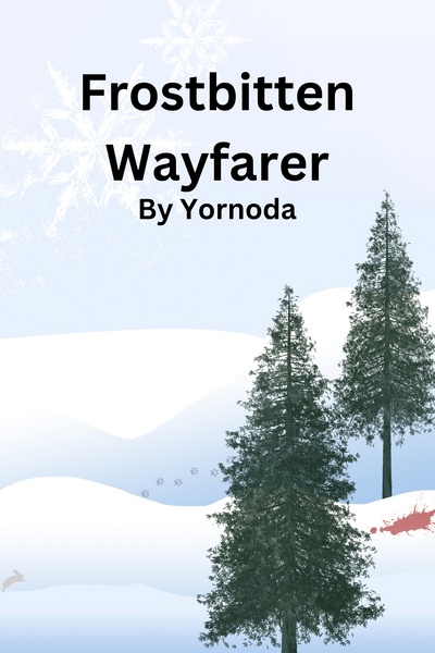 Frostbitten Wayfarer (Book 1 stubbed)