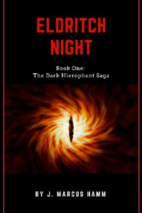 The Dark Hierophant Saga (Complete)