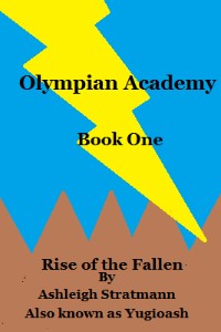 Olympian Academy Book 1: Rise of the Forgotten