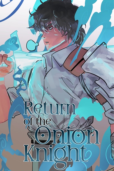Return of the Onion Knight [LitRPG/Underpowered]