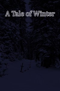 A Tale of Winter