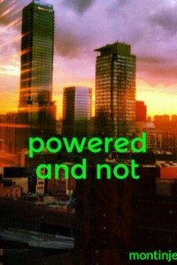Powered and not