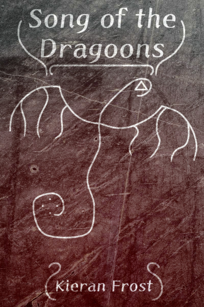 Song of the Dragoons