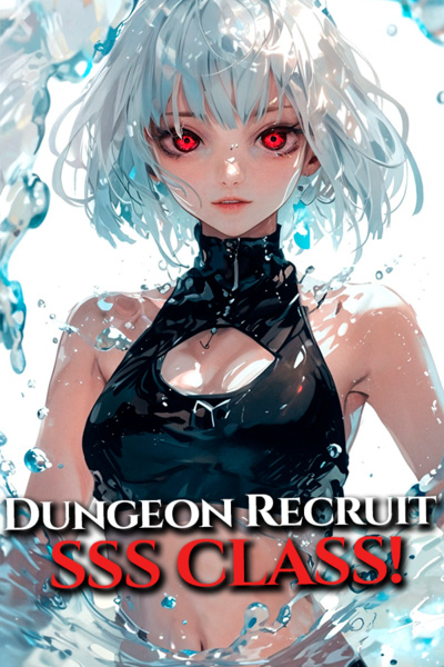 Dungeon Recruit Weapons Class SSS