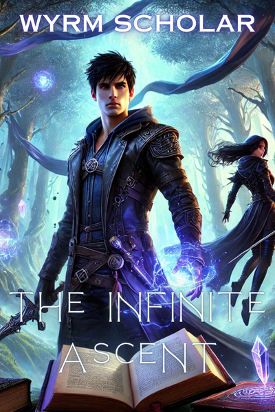 The Infinite Ascent [A LitRPG/Progression Fantasy]