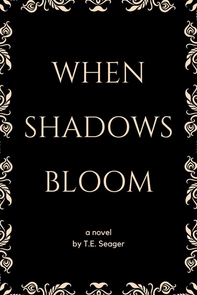 Where Shadows Bloom