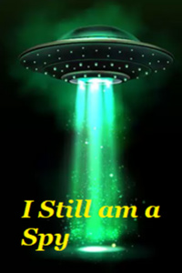 I Still am a Spy