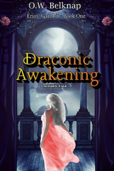 Draconic Awakening: Erios' Gambit