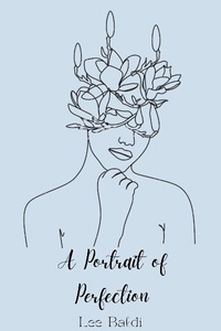 A Portrait of Perfection