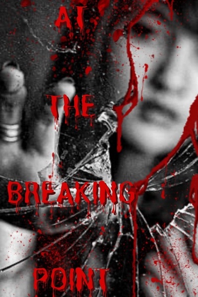 At The Breaking Point