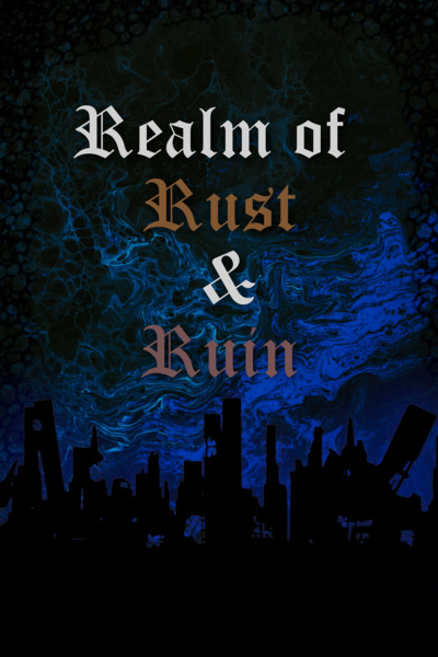 Realm of Rust and Ruin