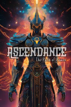 Ascendance: The Path of Power