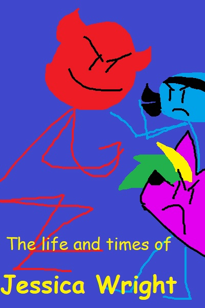 The Life and Times of Jessica Wright