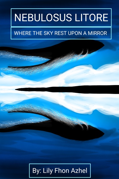 Nebulosus Litore: Where the sky rest upon a mirror