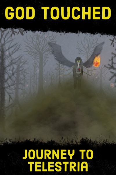 God Touched: Journey to Telestria