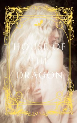 Sweet Sister, house of the dragon
