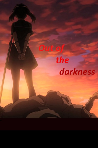 Out of the darkness