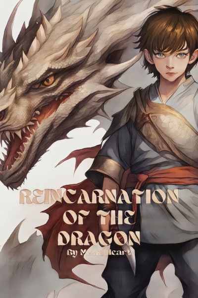 Reincarnation of the Dragon