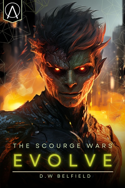 The Scourge Wars: A Monster Evolution Story